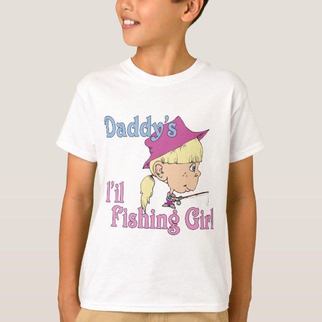 Daddy's Little Fishing Girl T-Shirt (Front)