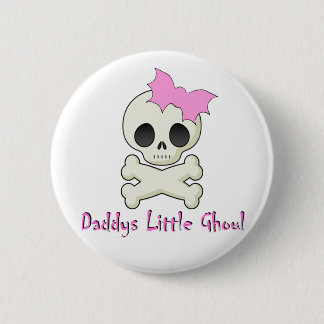 Daddy's little Ghoul Chiller Font Button