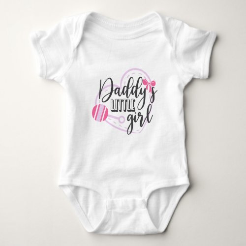 Daddys Little Girl Baby Bodysuit