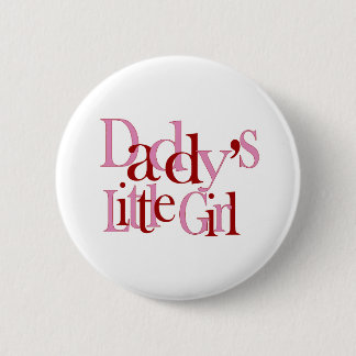 Daddy's Little Girl Button