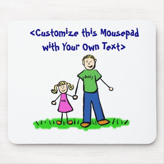 Daddy's Little Girl Mousepad (Blond) (Front)