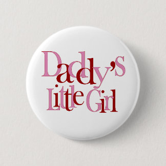Daddy's little girl pinback button