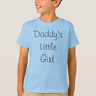 Daddy's Little Girl T-Shirt