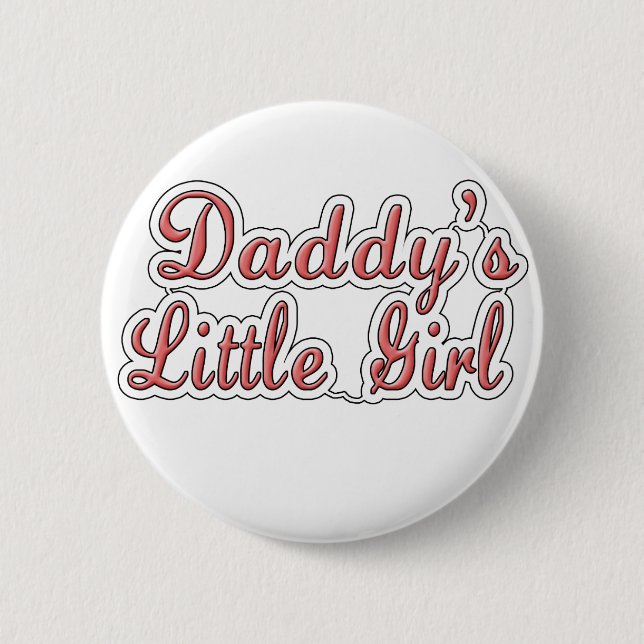 Daddy's Little Girl Text  Button (Front)