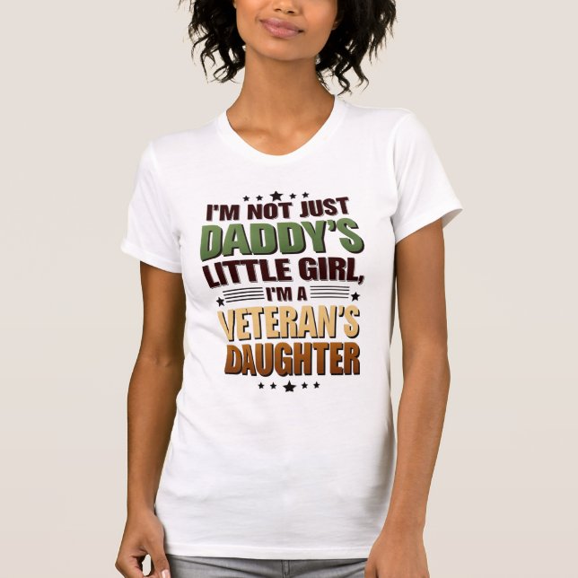 Daddy's Little Girl Veteran's Daughter T-Shirt (Front)