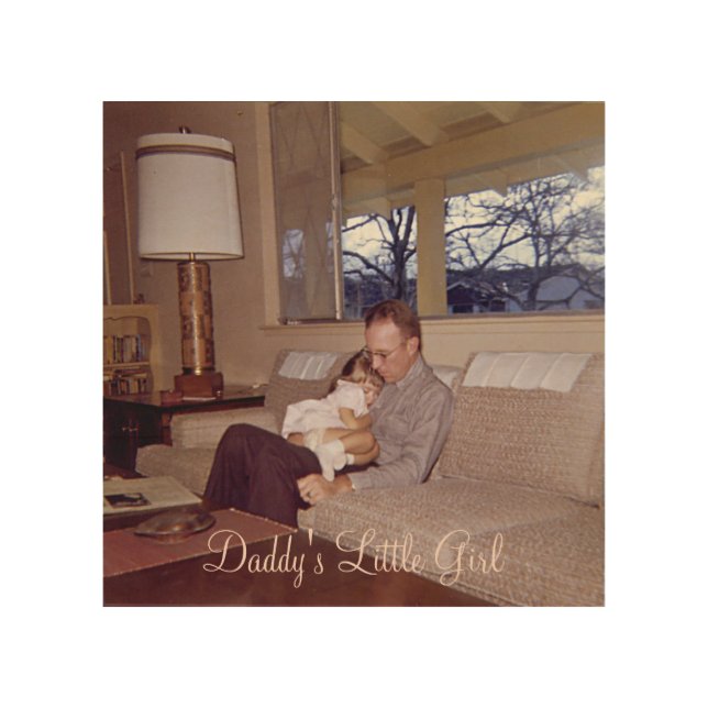 Daddy's Little Girl Wood Canvas (Front)