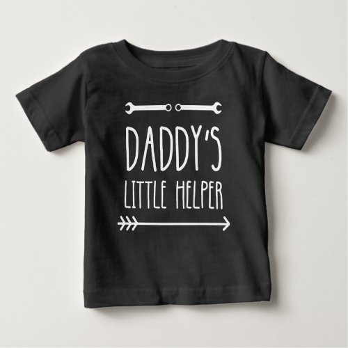 Daddys little helper  baby T_Shirt