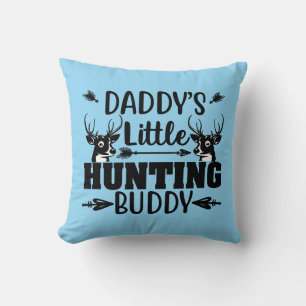 Daddy's Little Hunting Buddy with Deer Throw Pillow
