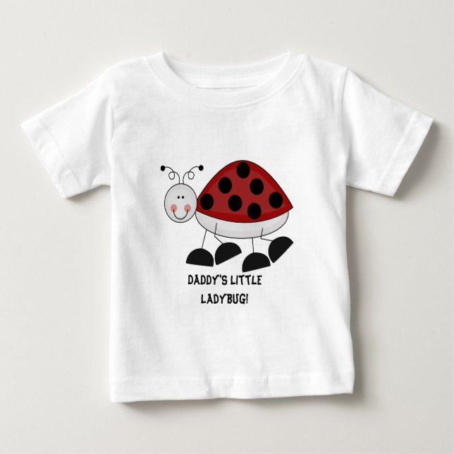 Daddy's Little Ladybug t-shirt (Front)