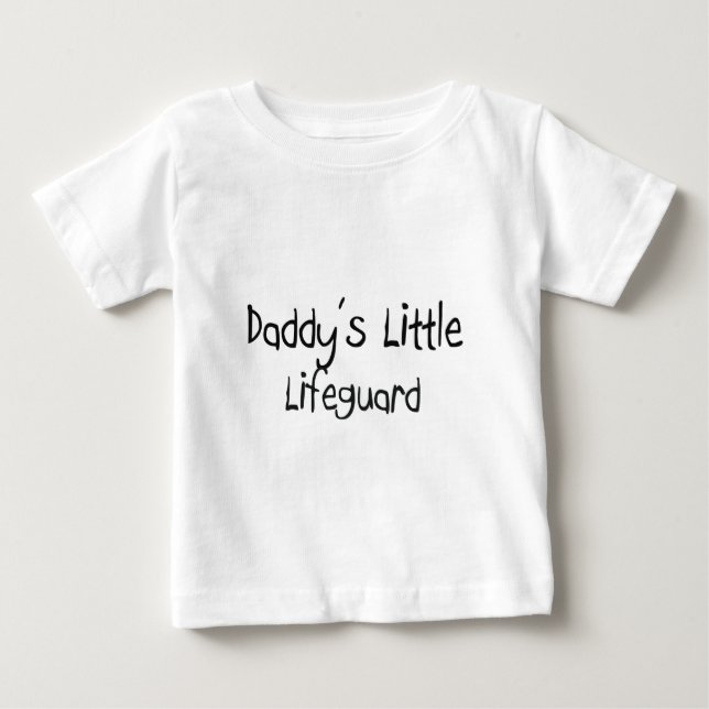 Daddy's Little Lifeguard Baby T-Shirt (Front)