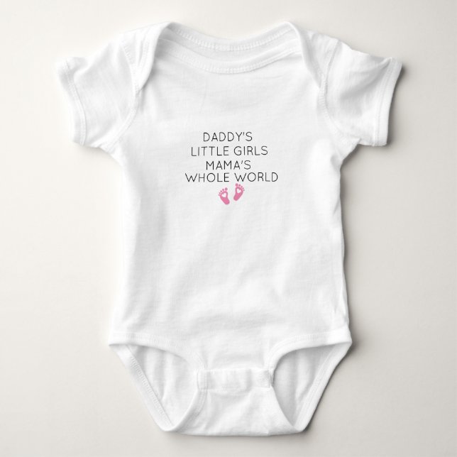 daddy's little mama's whole world girls Baby Gift Baby Bodysuit (Front)