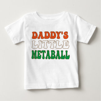 Daddy's Little Meatball Funny Italian Dad Joke Baby T-Shirt