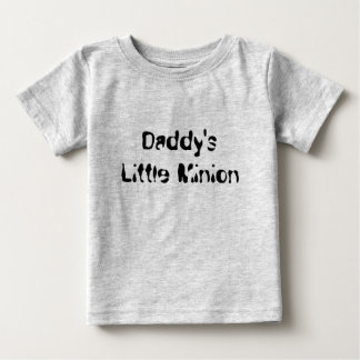 Daddy's Little Minion Baby T-Shirt