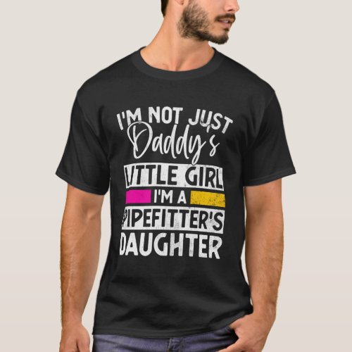 DaddyS Little Pipefitter Daughter Piping T_Shirt