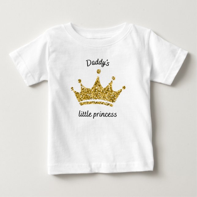 Daddy's little Princess Baby T-Shirt (Front)
