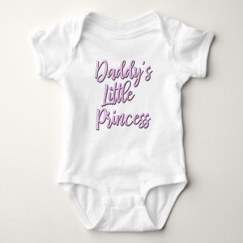 Daddys Little Princess bodysuit for baby