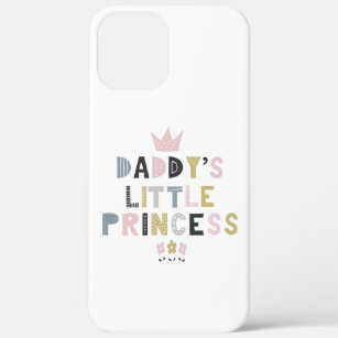 Daddy's Little Princess iPhone 12 Pro Max Case