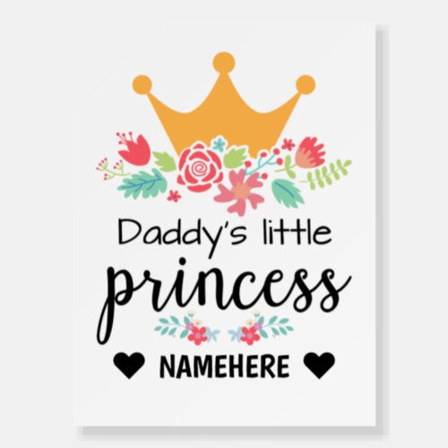 Daddys Little Princess Foam Board