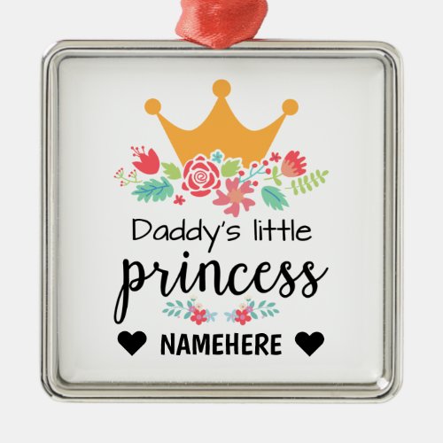 Daddys Little Princess Metal Ornament