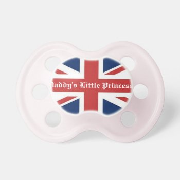 Daddy's Little Princess Pacifier by LaBebbaDesigns at Zazzle