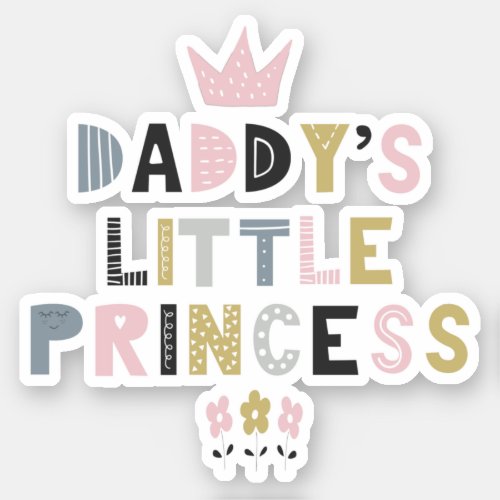 Daddys Little Princess Sticker
