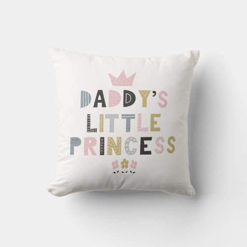 Daddys Little Princess Throw Pillow