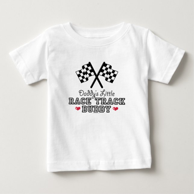 Daddy's Little Race Track Buddy Baby T shirt (Front)