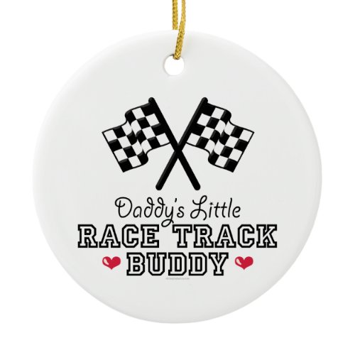 Daddy's Little Race Track Buddy Ornament