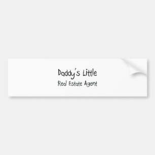 Daddy's Little Real Estate Agent Bumper Sticker
