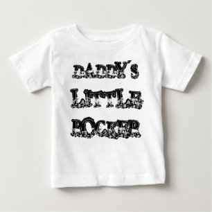 DADDY'S LITTLE ROCKER BABY T-Shirt