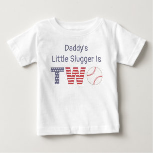 Daddy's Little Slugger Is TWO, Baseball Birthday Baby T-Shirt