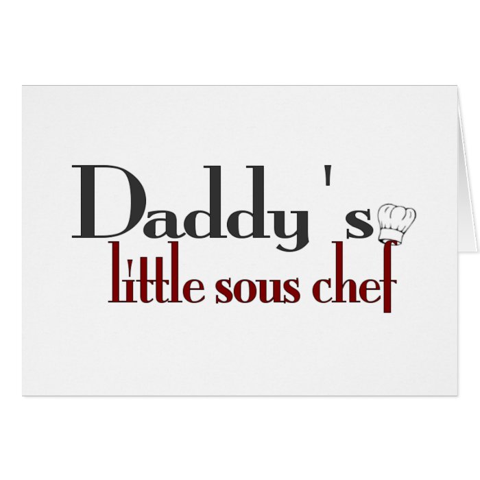 Daddy's little sous chef greeting card