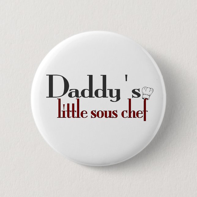 Daddy's little sous chef pinback button (Front)