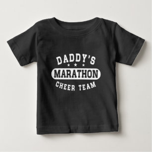 Daddy's Marathon Cheer Team Baby T-Shirt
