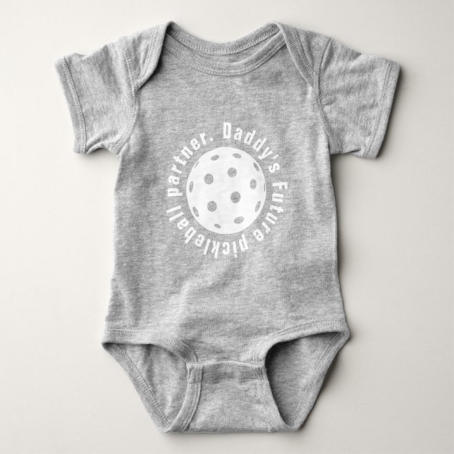 Daddy's pickleball partner baby bodysuit (Front)