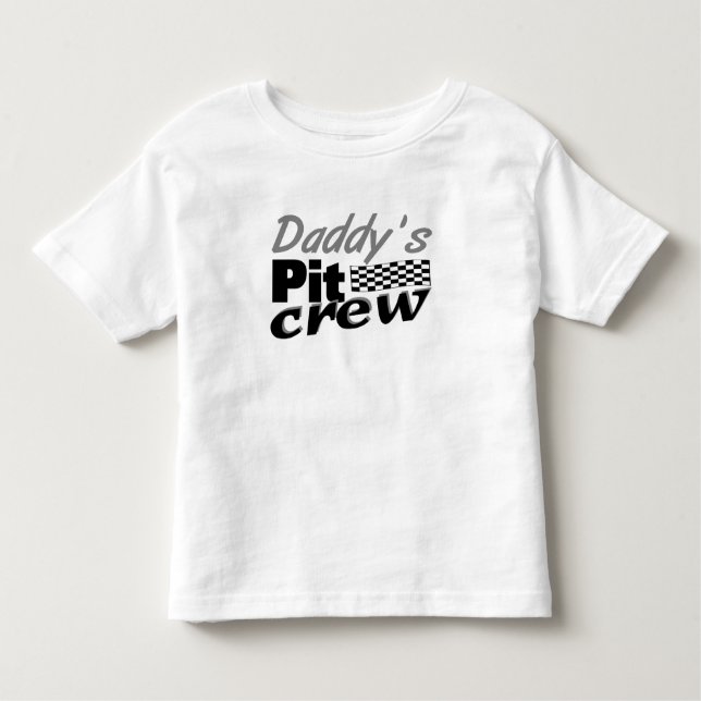 Daddy's Pit Crew Toddler T-shirt (Front)