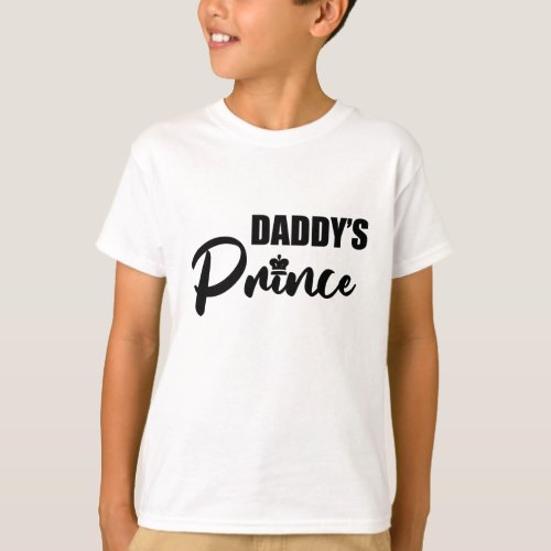 Daddys Prince T_Shirt