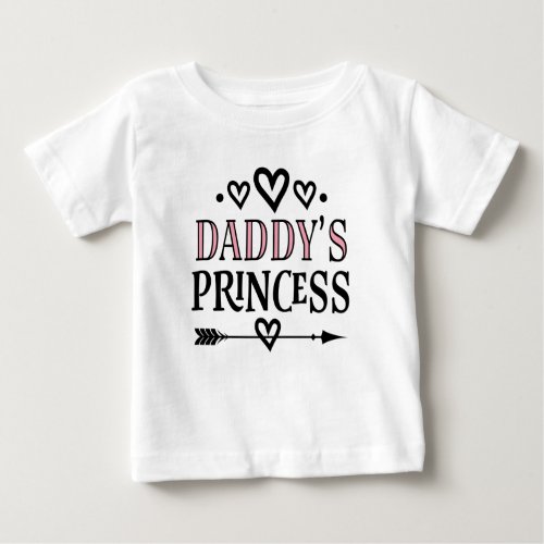 Daddys Princess Baby Girl Gift Baby T_Shirt