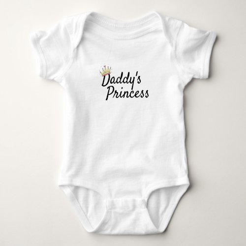 Daddys Princess With Crown Baby Bodysuit