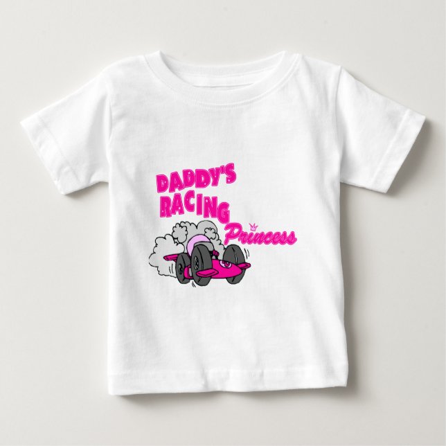 Daddy's Racing Princess Baby T-Shirt (Front)