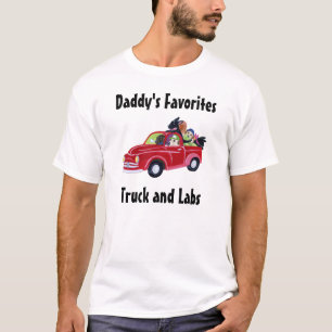 Daddy's Red Truck and Labradors T-Shirt