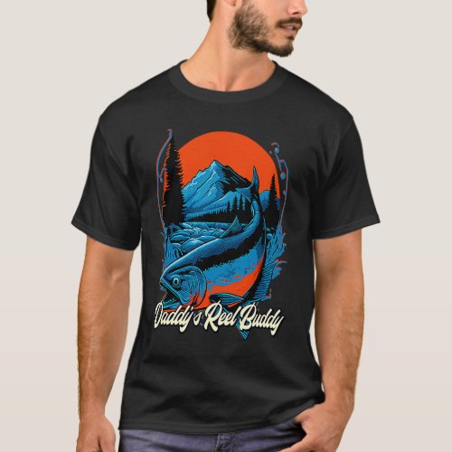Daddy's Reel Buddy Fishing Dad Fisherman Father Ho T-Shirt