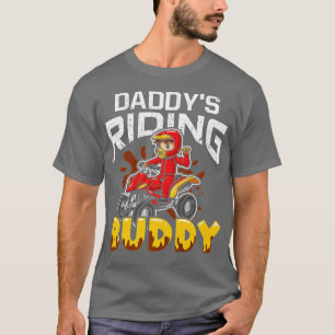 Daddy's Riding Buddy Funny ATV 4-Wheeler Quad Bike T-Shirt