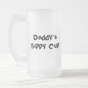 Daddy's Sippy Cup