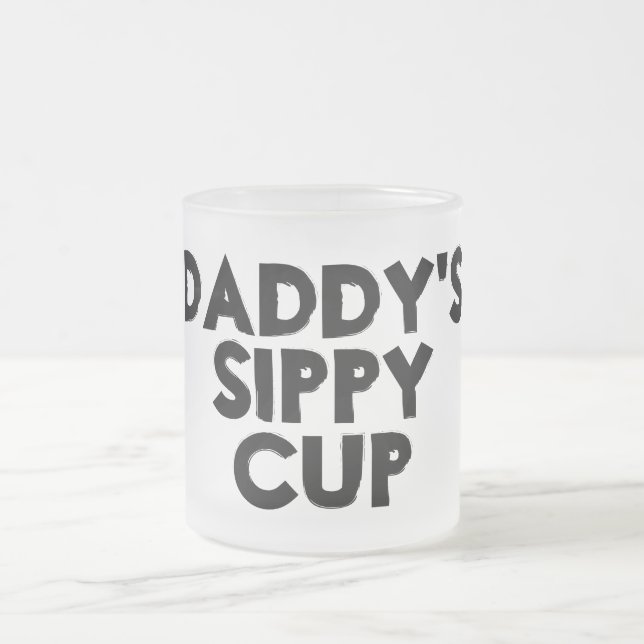 Daddy's Sippy Cup Mug (Center)