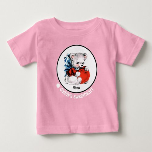 Daddys Sweetheart Vintage Teddy Bear Baby T_Shirt