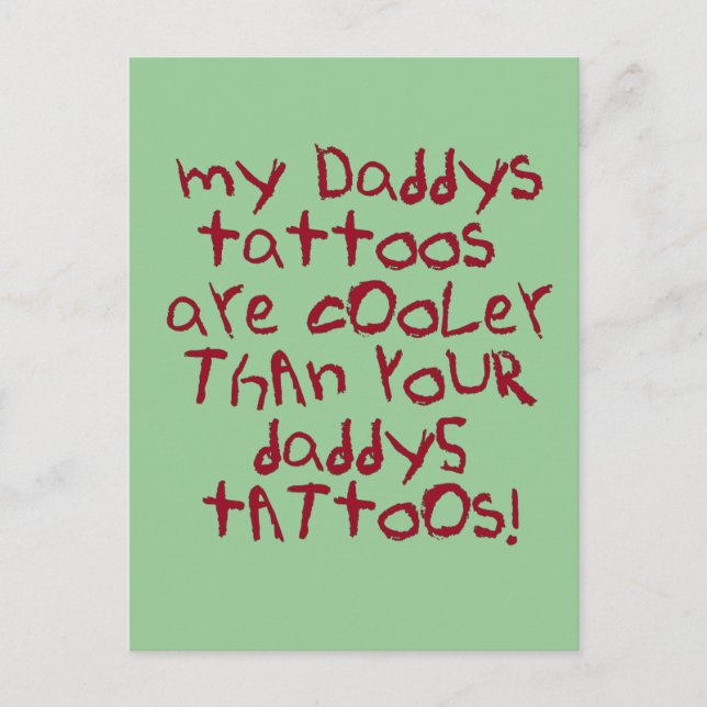 Daddys Tattoos Rock Postcard (Front)