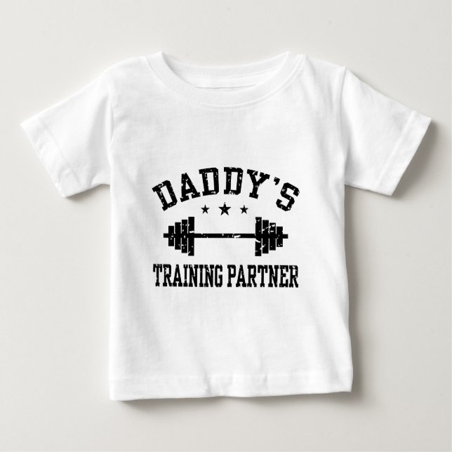 Daddy's Training Partner Baby T-Shirt (Front)