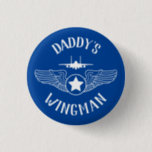 Daddy's Wingman Strike Eagle Jet Button<br><div class="desc">Cheaper than a t-shirt,  this personalizable button is a fast and easy accessory for your kid showing support for daddy,  his favorite fighter pilot.</div>