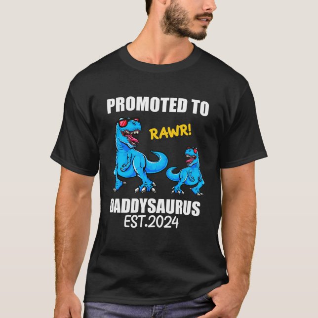 Daddysaurus 2024 Dad  Pregnancy Announcement Dinos T-Shirt (Front)